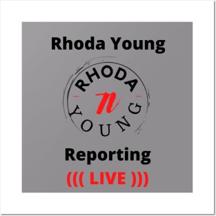 Rhoda Young Reporting Live Classic Posters and Art